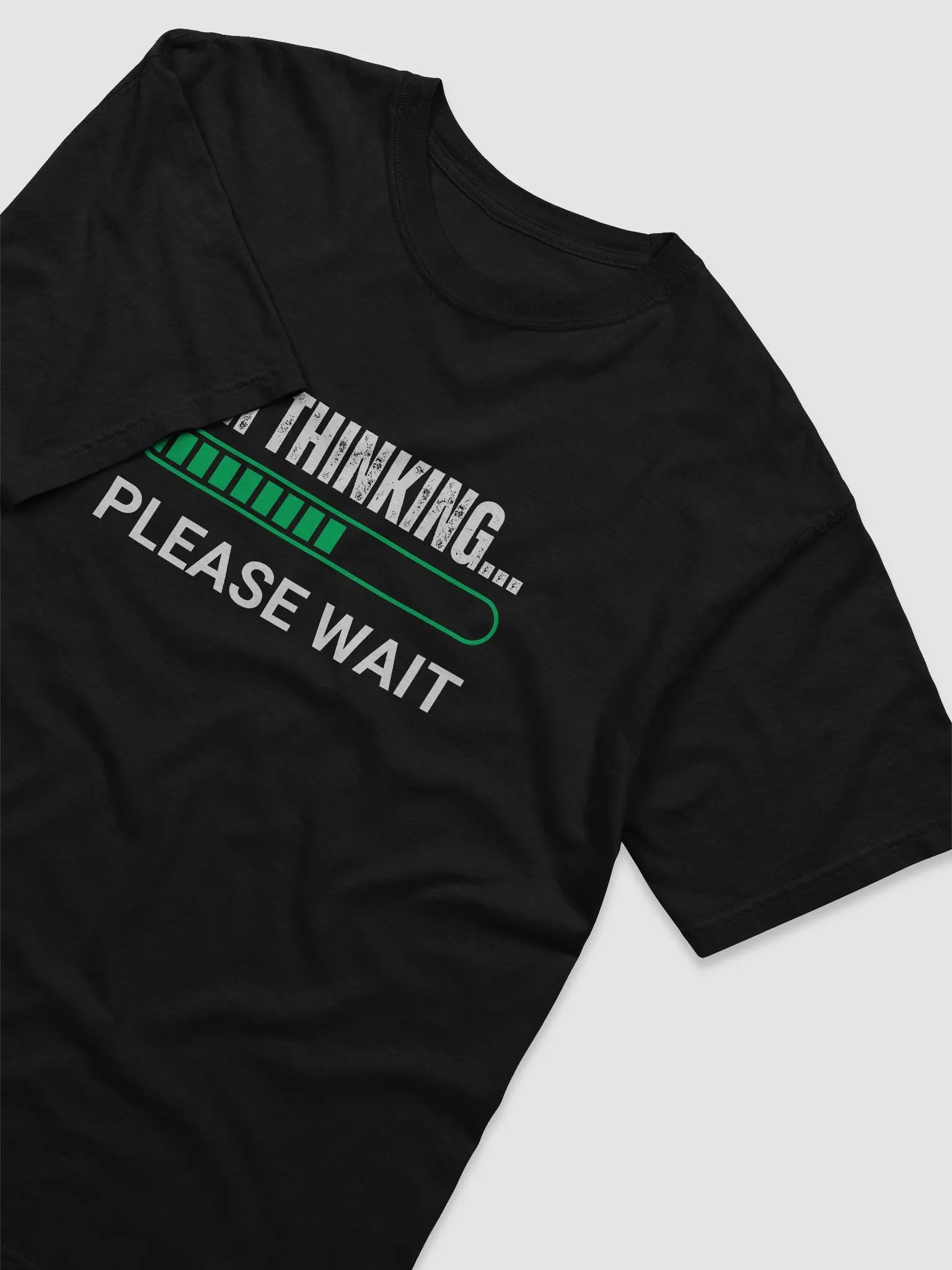 I'm Thinking Please Wait T-Shirt product image (13)