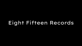 Eight Fifteen Records