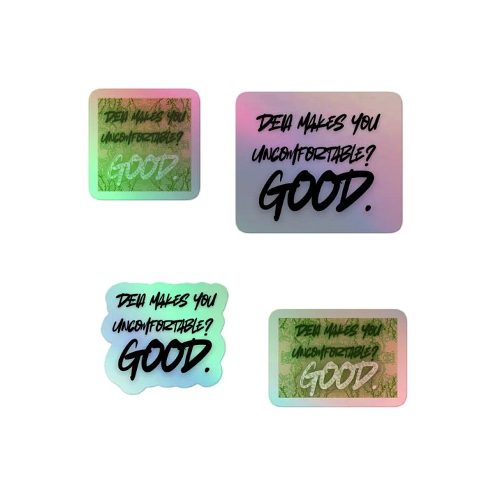 Hands Off DEIA, Makes You Uncomfortable, Holo Sticker Pack product image (2)