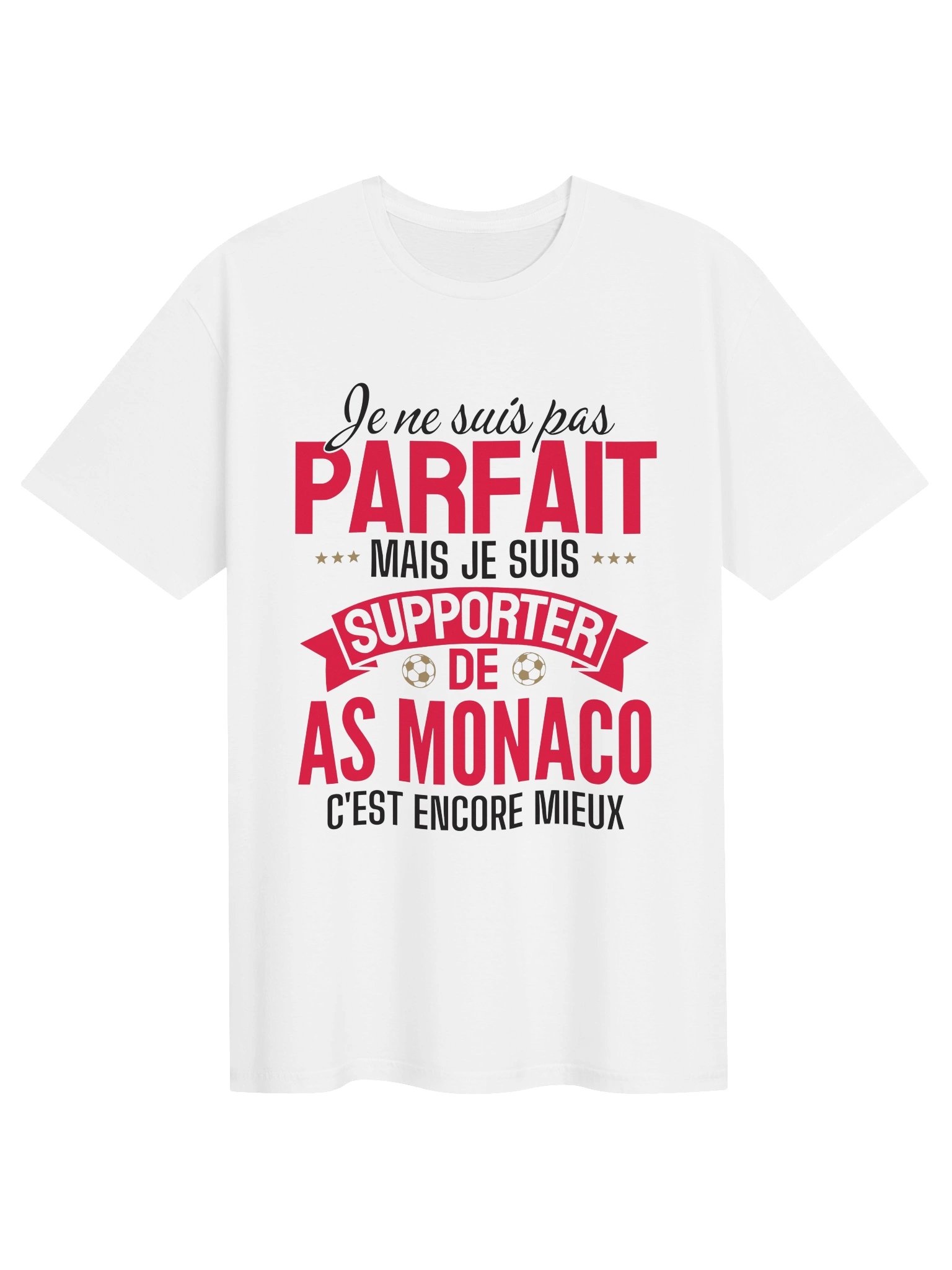je ne suis pas parfait mais je suis supporter de AS Monaco c'est encore mieux product image (1)
