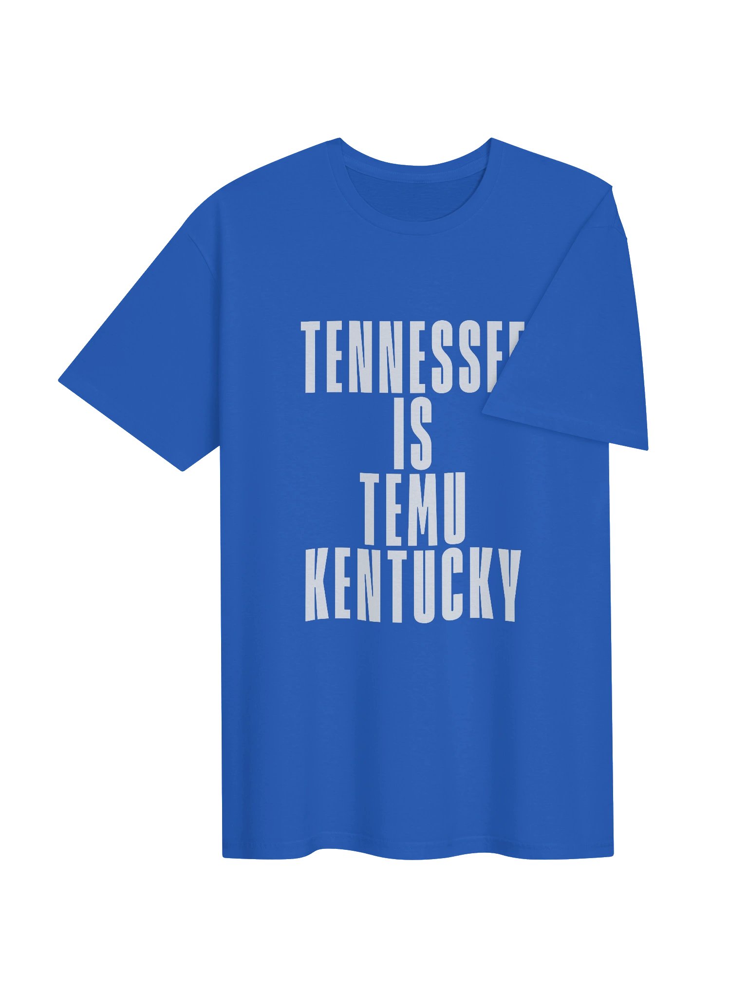 Tennessee Is Temu Kentucky product image (4)