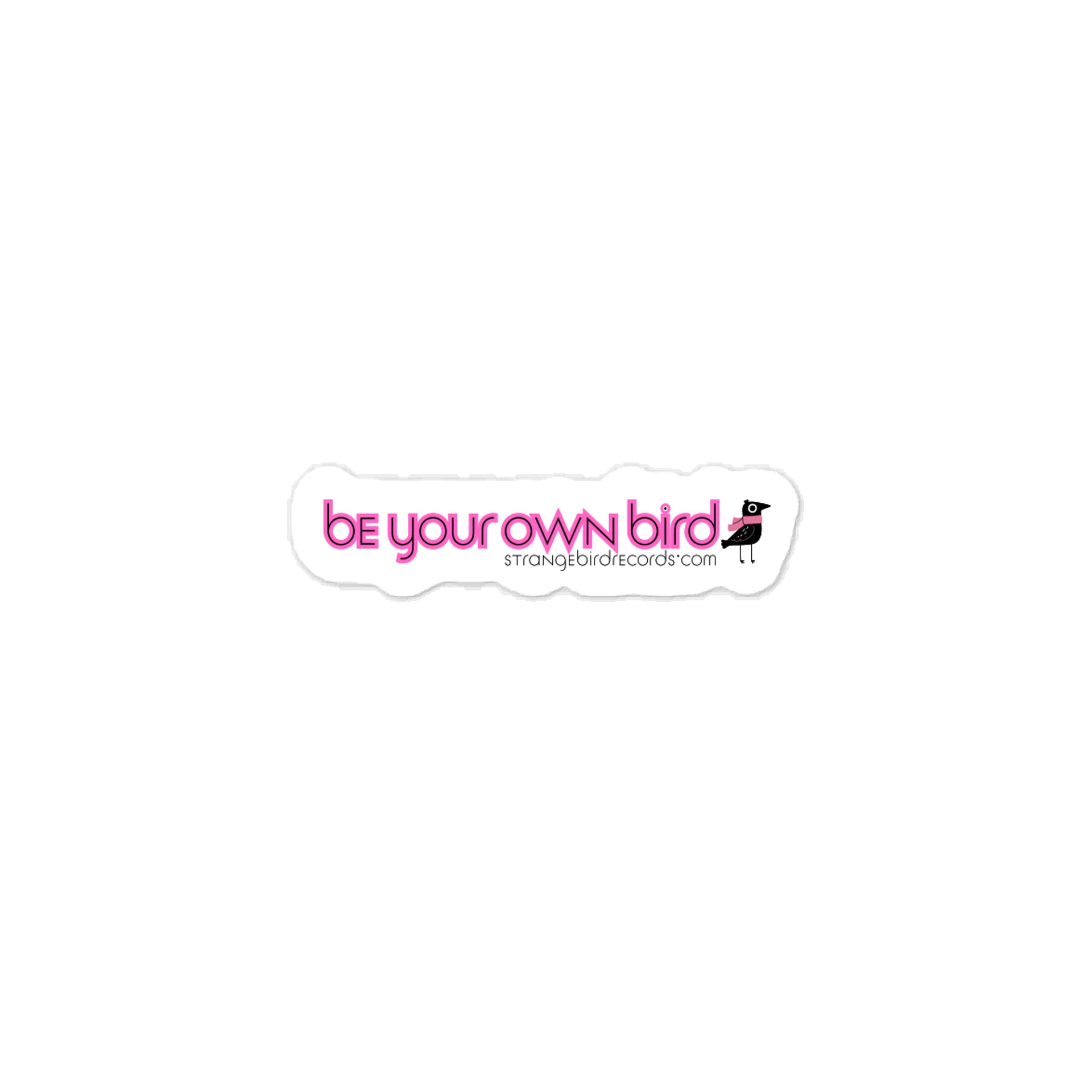 Be Your Own Bird Kiss-Cut Vinyl Decal product image (1)
