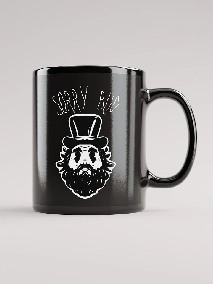 JBBN Sorry Bud Coffee Mug product image (2)