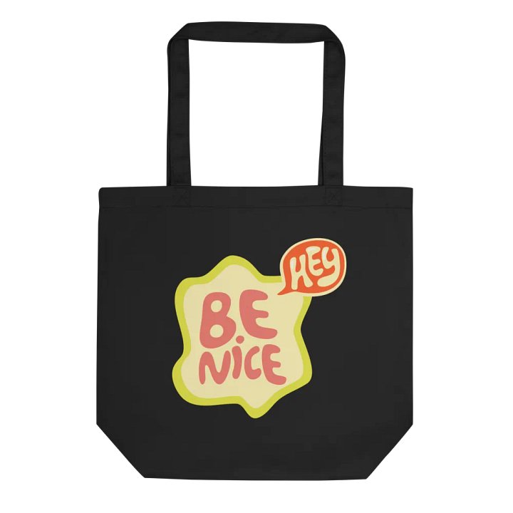 Be Nice Eco Tote: Playful & Eco-Friendly product image (1)