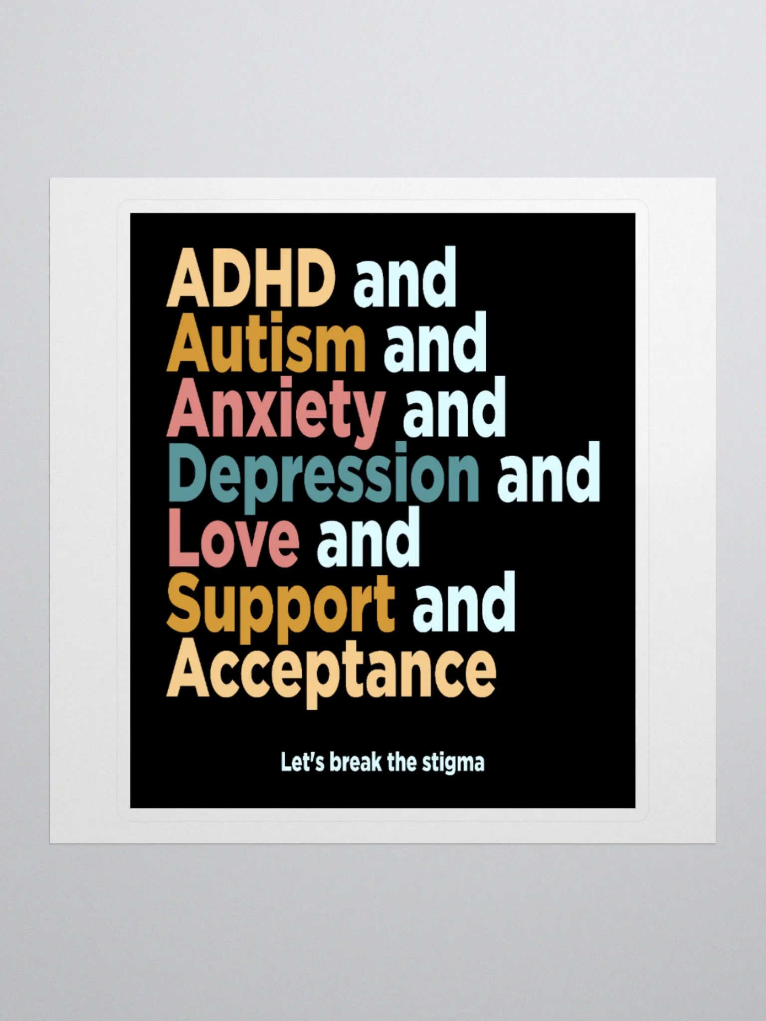 Let's Break The Stigma Stickers product image (3)