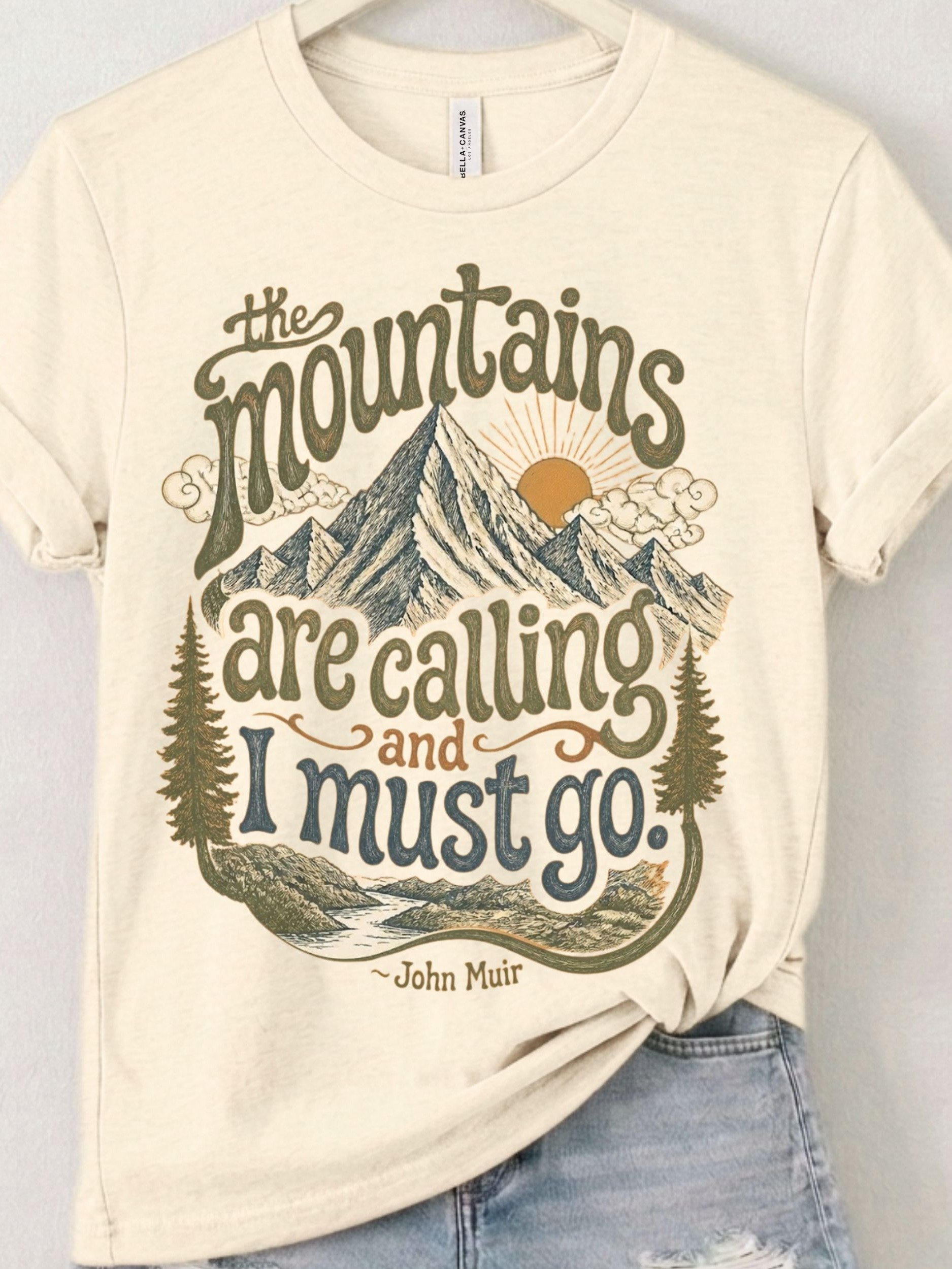 John Muir Quote Shirt, Mountains Are Calling Tee, Nature Lover Hiking Graphic product image (99)