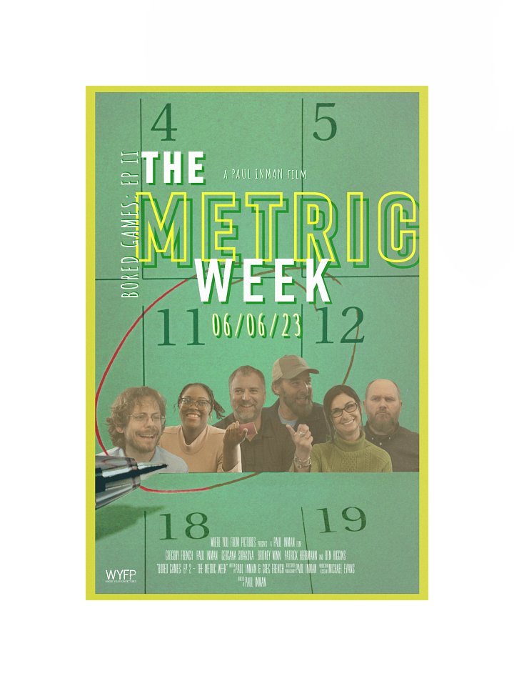 Bored Games: The Metric Week - Official Poster product image (1)