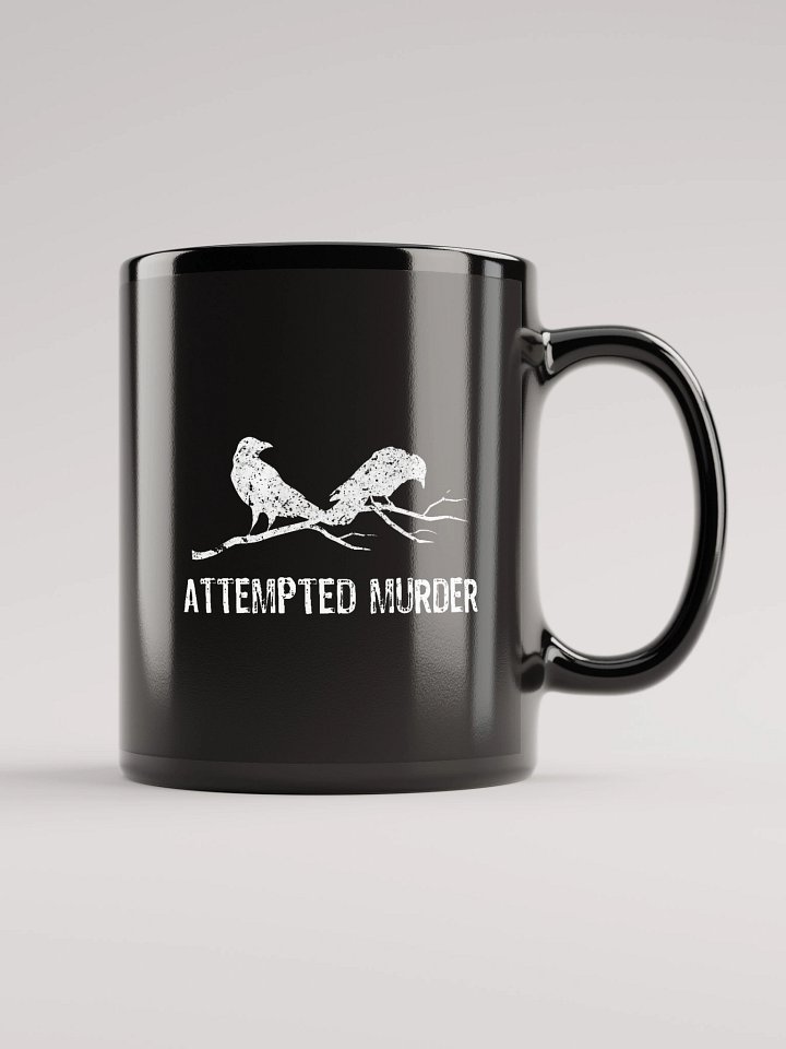 Attempted Murder Classic Black Coffee Mug 1B1 product image (1)