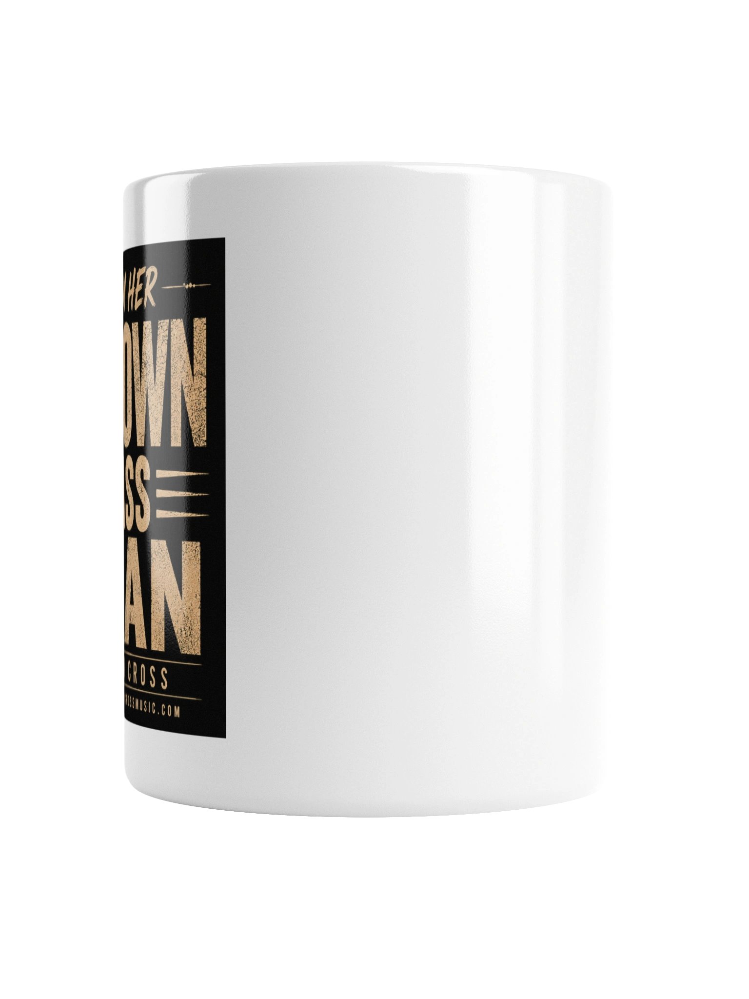 I'm Her Grown Ass Man White Coffee Mug product image (4)