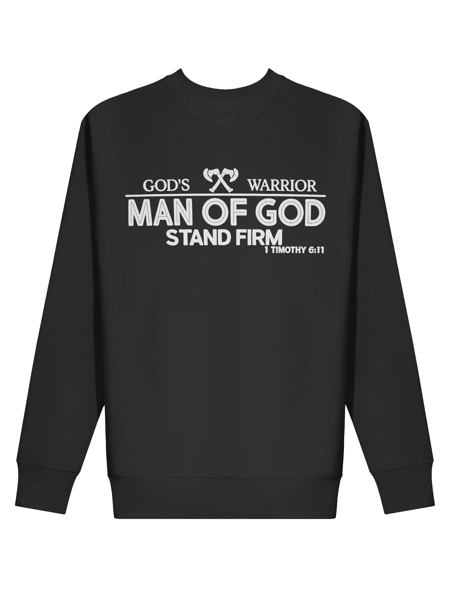 God's Warrior – Man of God | Stand Firm | 1 Timothy 6:11 | Christian Faith Sweatshirt product image (17)