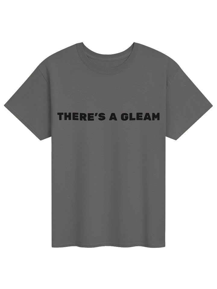 There's A Gleam Script - Grey product image (1)