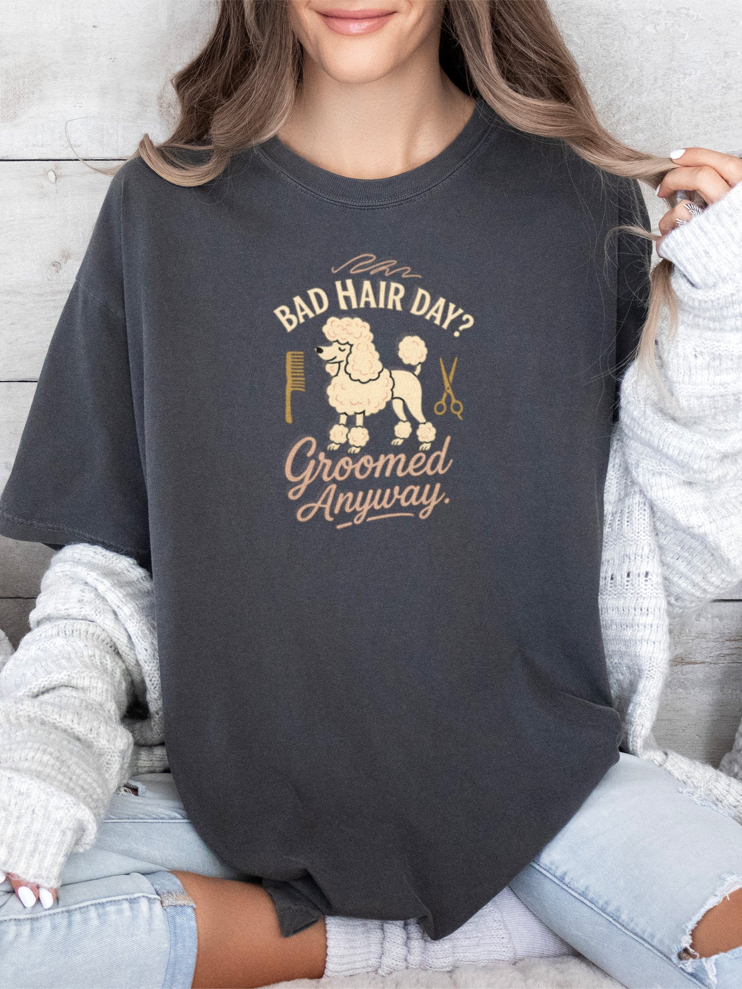 Bad Hair Day Groomed Anyway (Poodle) Tee product image (1)