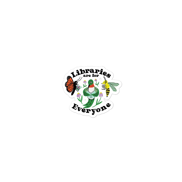 Libraries are for Everyone Sticker product image (2)