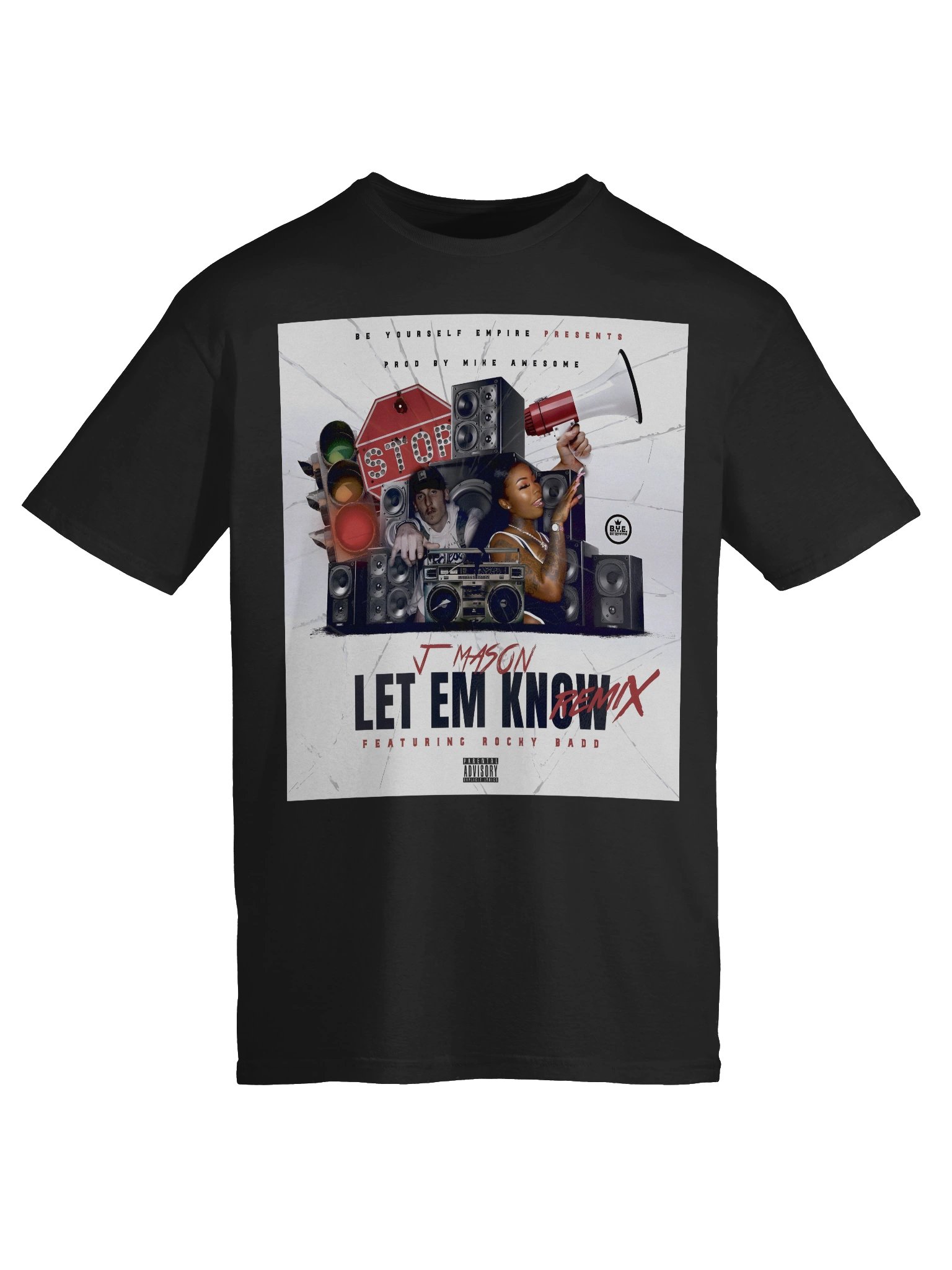 Let Em Know Remix T Shirt product image (18)