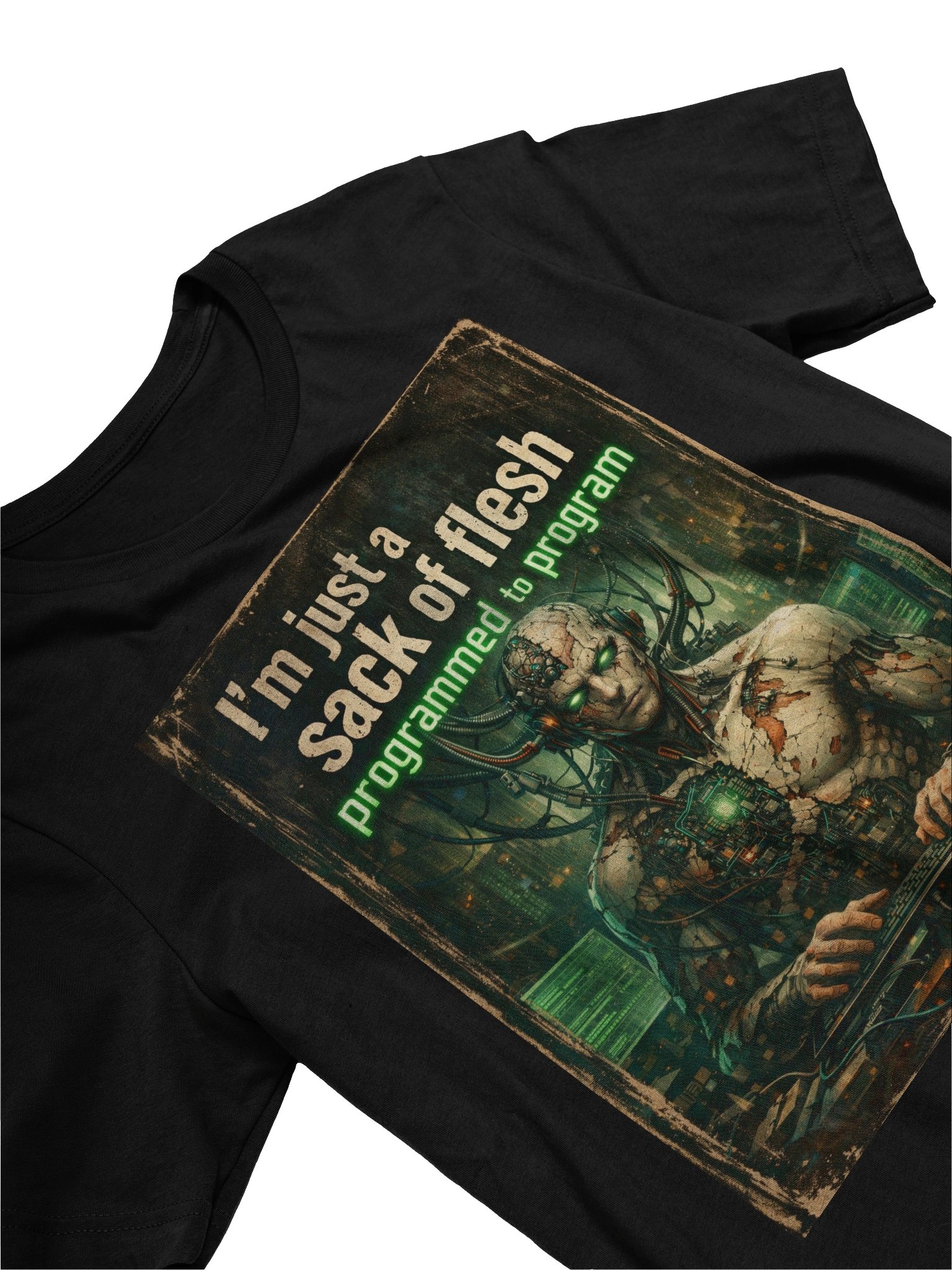 "I'm just a sack of flesh programmed to program" product image (3)