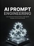 AI Prompt Engineering