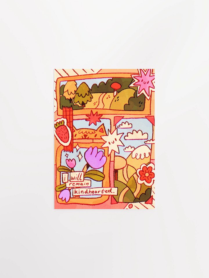 I Will Remain Kindhearted Print product image (2)