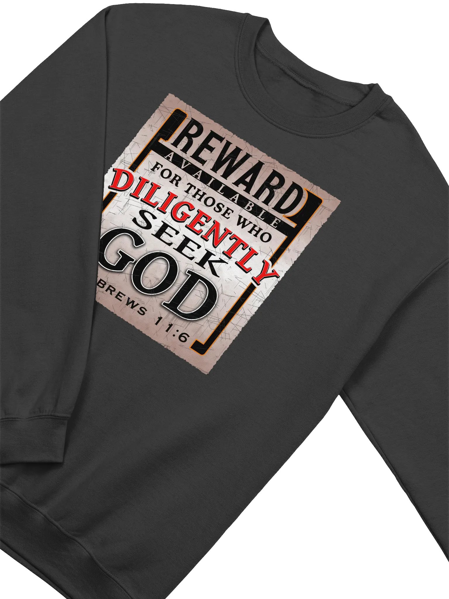 Reward For Those Who Diligently Seek God Sweatshirt product image (3)