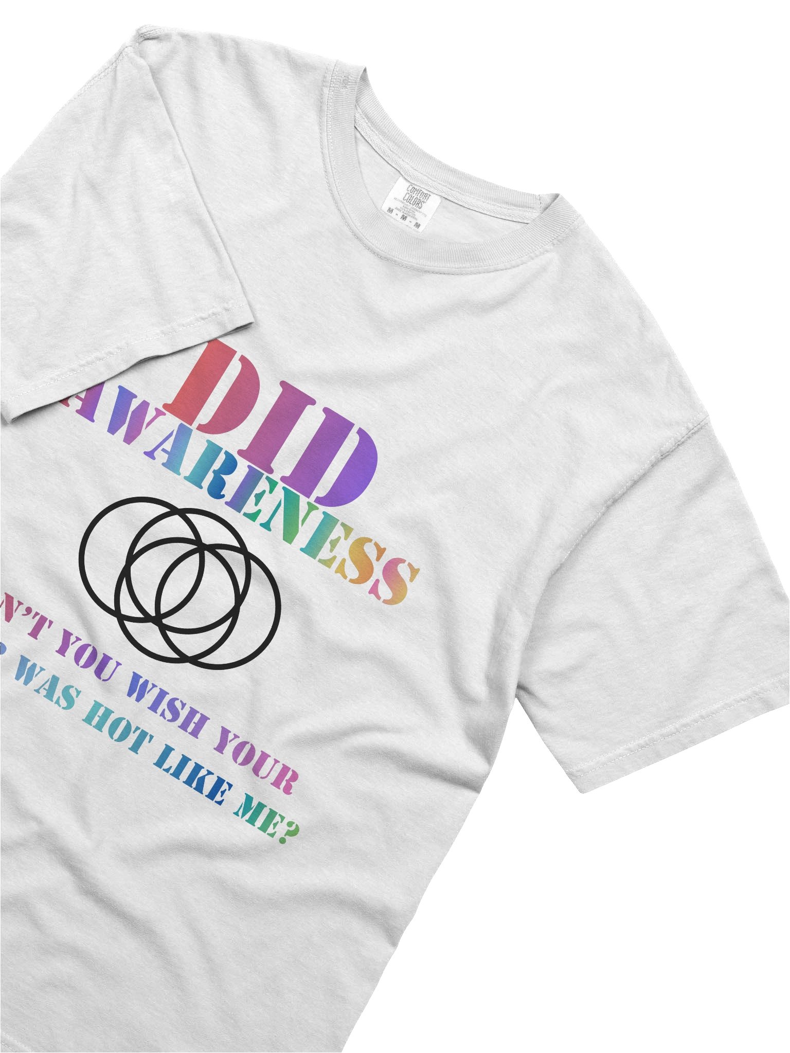 DID Awareness Don't You Wish Your Alter Was Hot Like Me? T-Shirt product image (5)