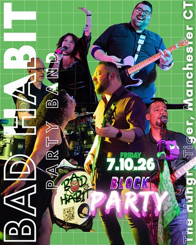 Join Bad Habit Party Band for a summer Block Party at The Hungry Tiger in Manchester on Friday, July 10! Enjoy high-energy li...