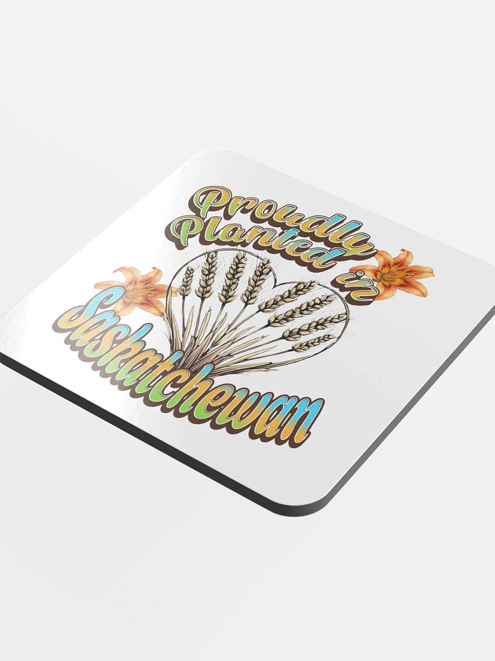 Proudly Planted In Saskatchewan Pride Glossed Coaster product image (1)