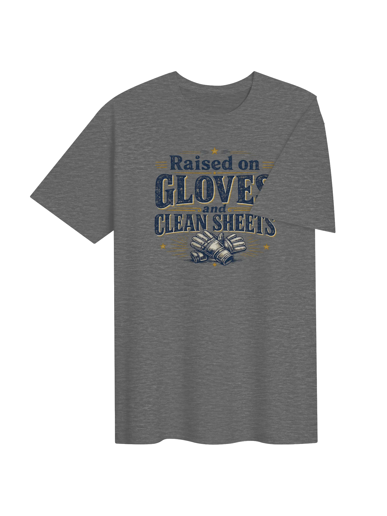 Raised on Gloves and Clean Sheets Tee product image (4)