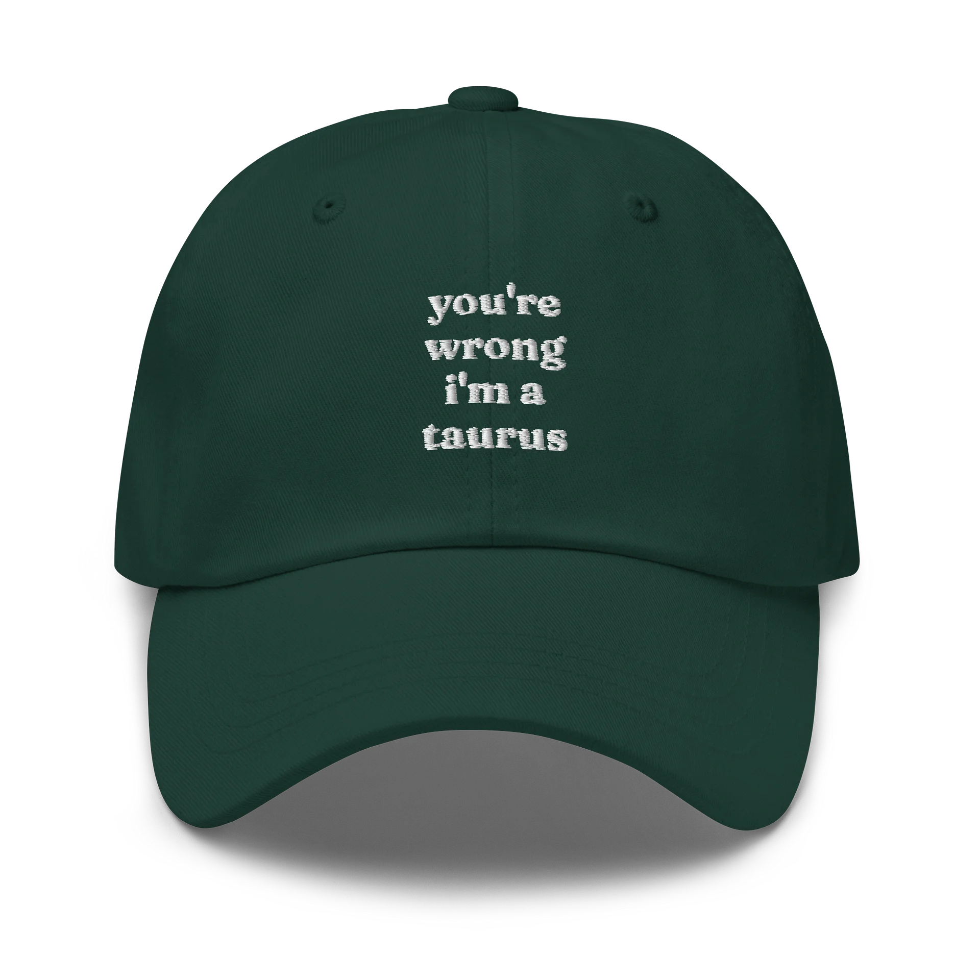 you're wrong taurus embroidered cap product image (1)