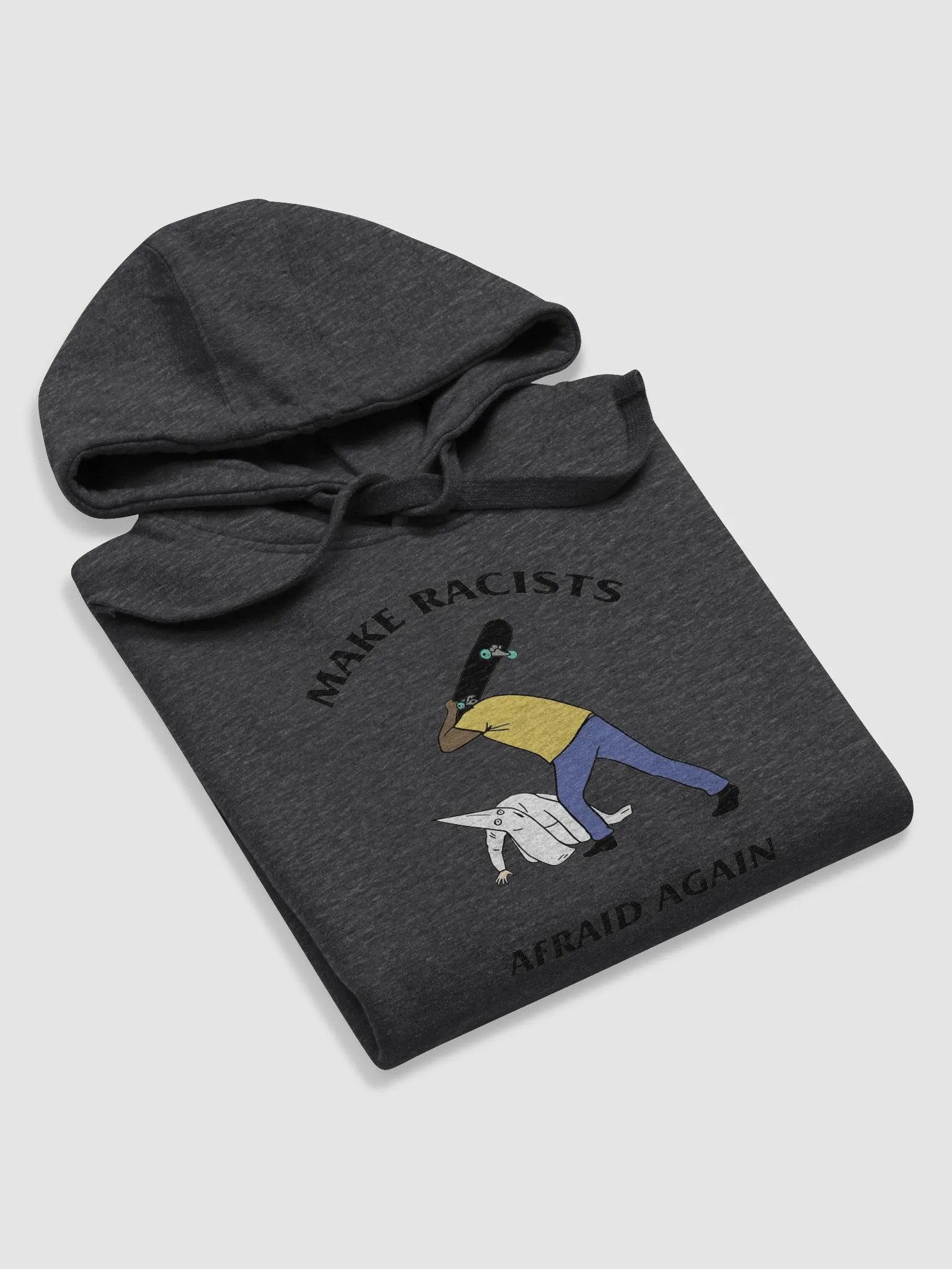 Make Racists Afraid Again product image (5)