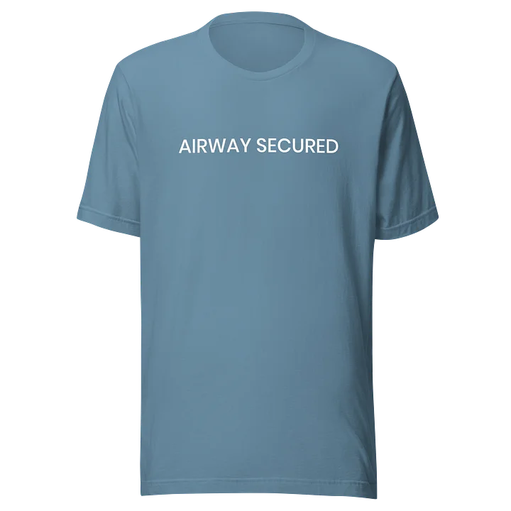 Airway Secured T-Shirt product image (37)