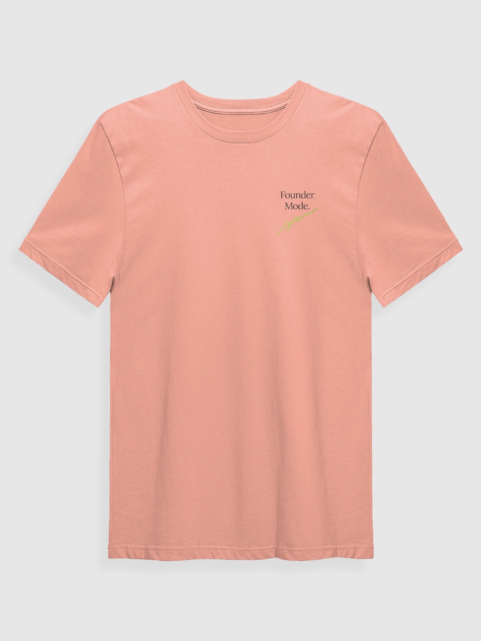 Founder Mode. T-Shirt product image (1)