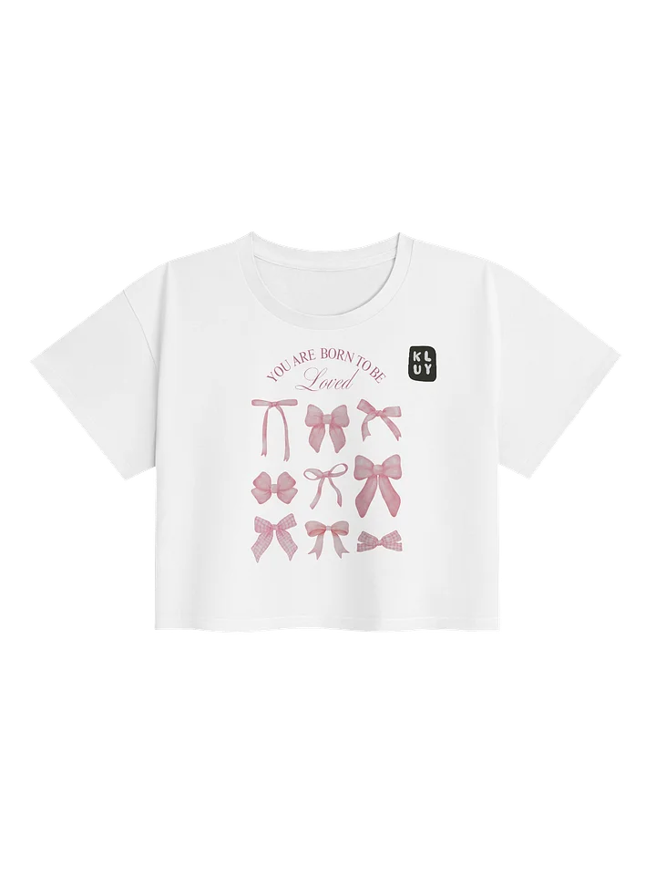Kluy “Born to Be Loved” Crop Top product image (25)