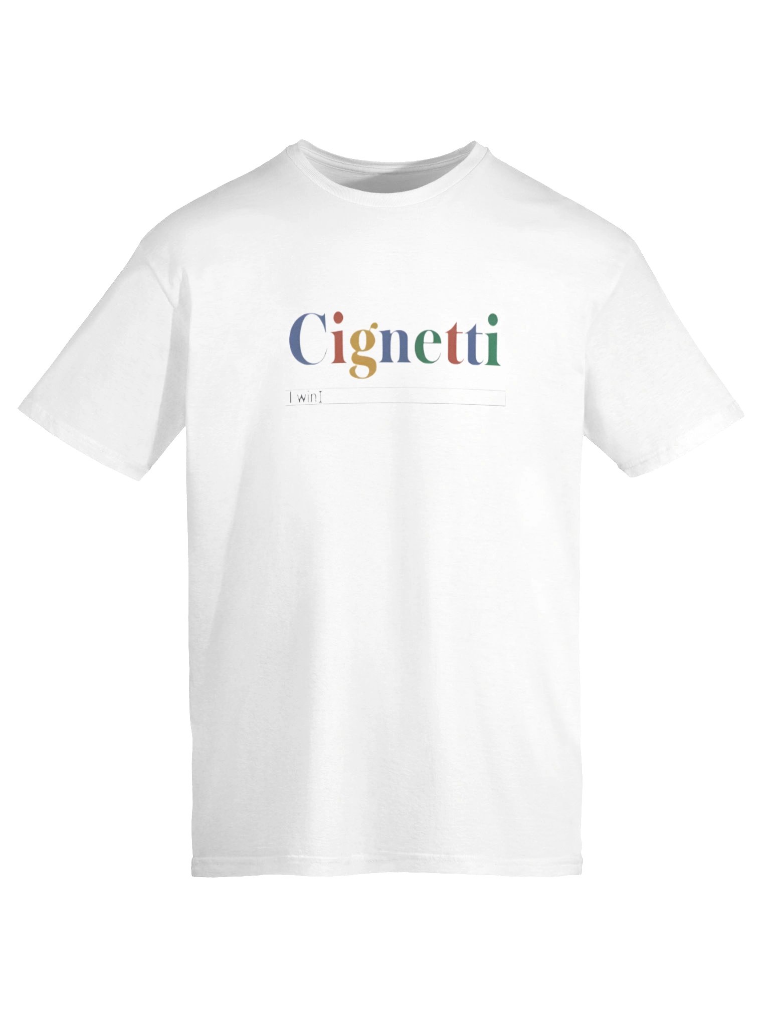 CignettI “I Win” Search Bar T-shirt product image (6)
