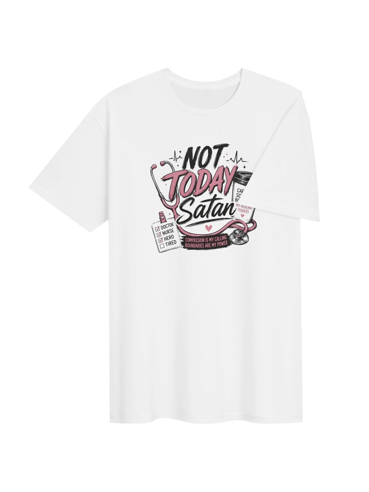 Not Today Satan Nurse Unisex T product image (4)