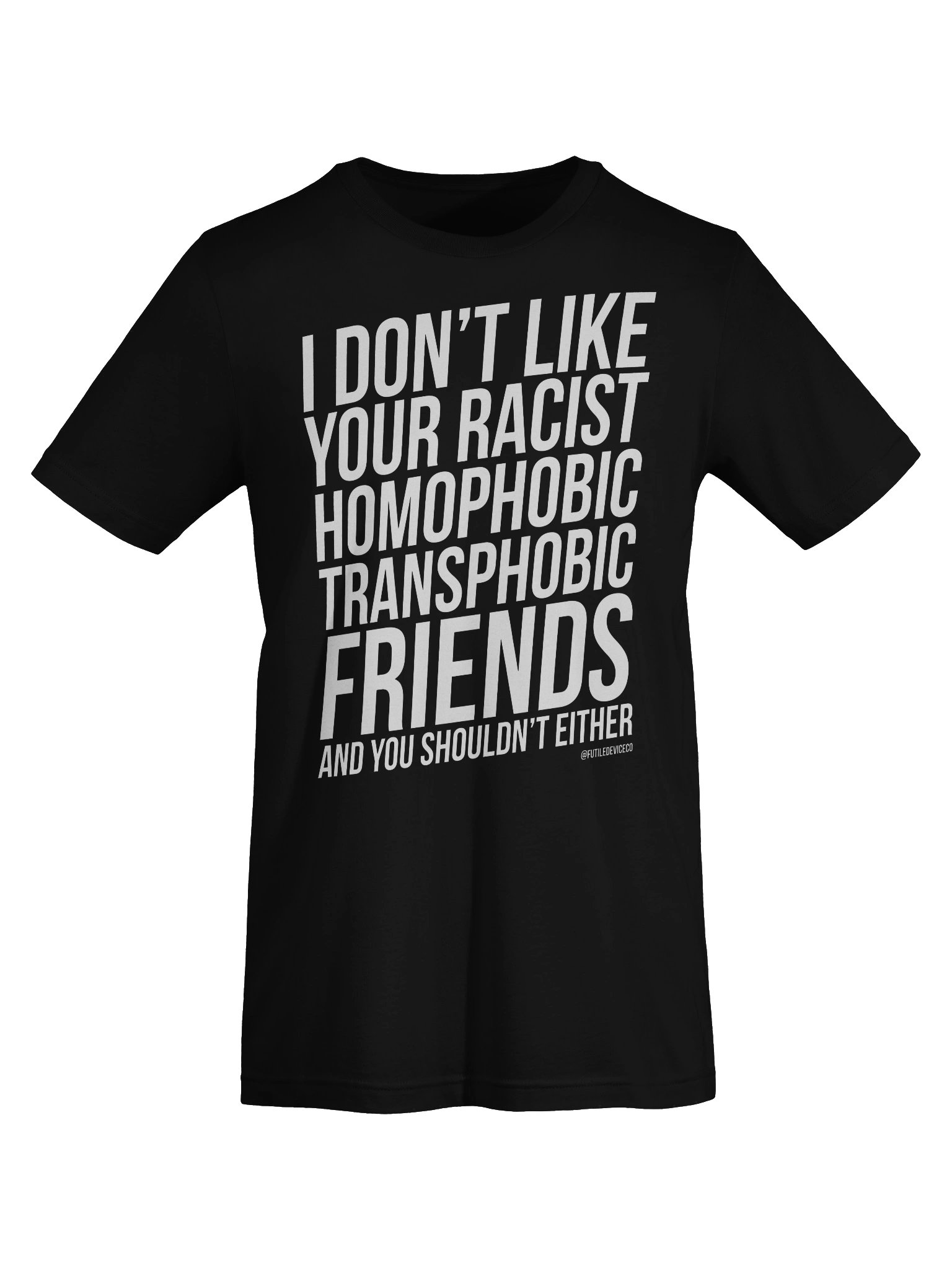 FUTILE DEVICE DEVICE: YOUR RACIST FRIEND product image (52)