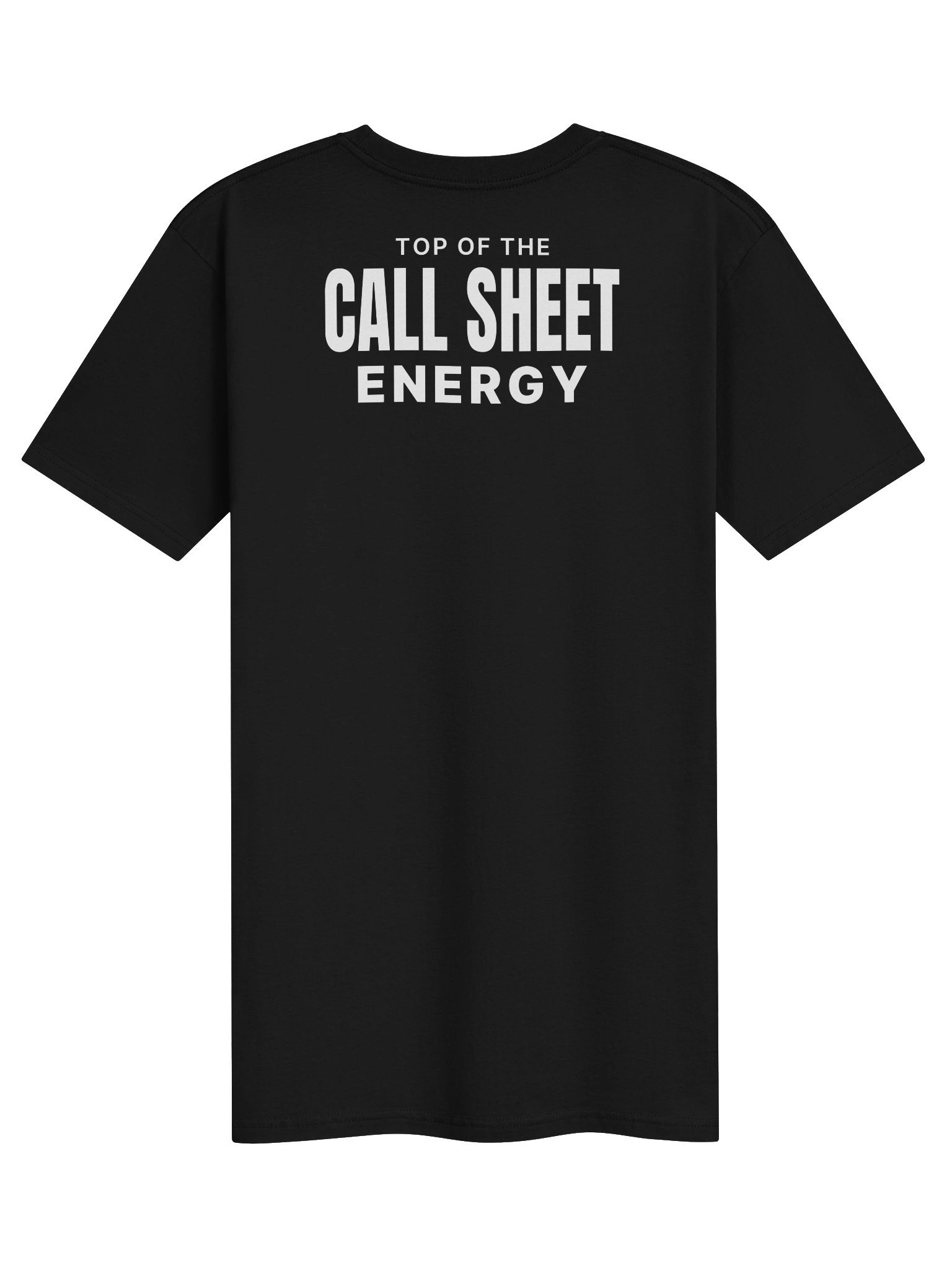 Top of the Call Sheet Energy | White Graphic Back product image (2)