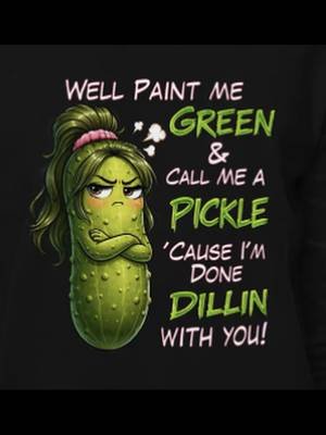 We're kind of a big DILL! #bmoredesigns  https://bmoredesigns-shop.fourthwall.com/products/angry-pickle-youth-long-sleeve-t-shirt