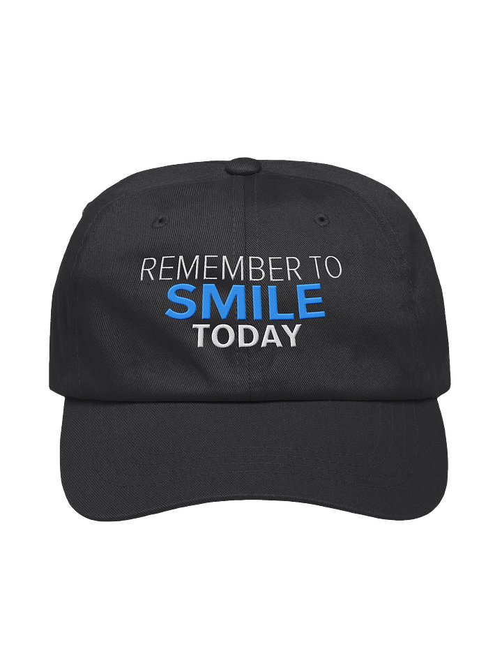 Remeber To Smile Today Dad Hat product image (1)