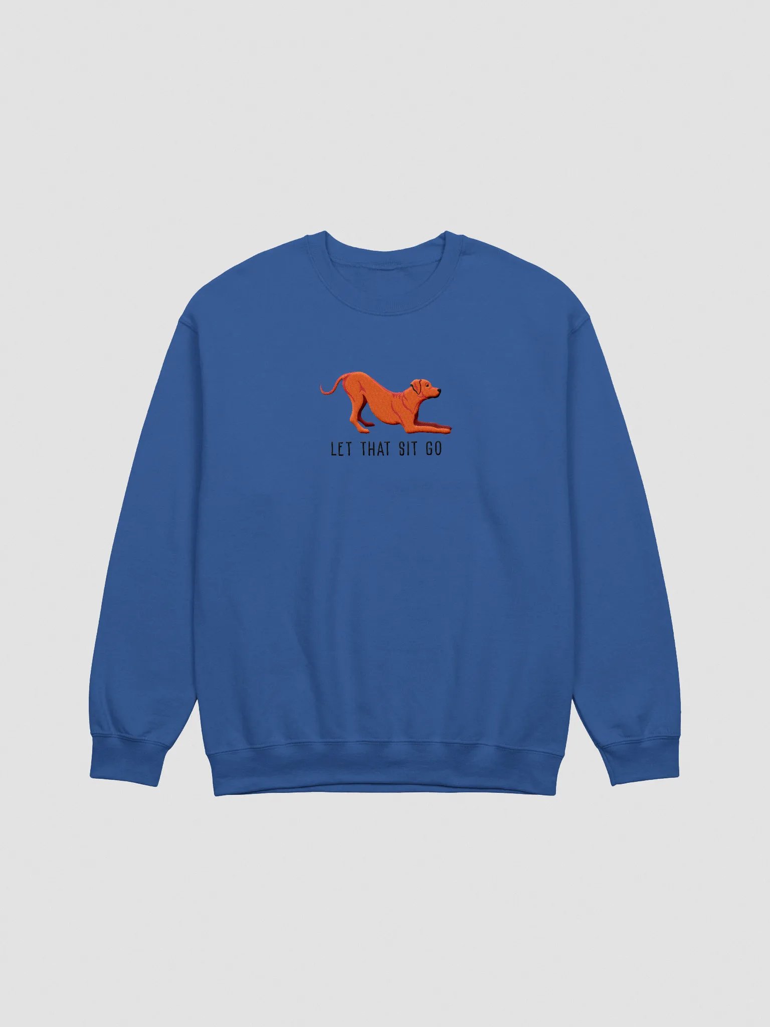 Let That Sit Go Sweatshirt (Embroidered) of a Rhodesian Ridgeback(Red) product image (3)