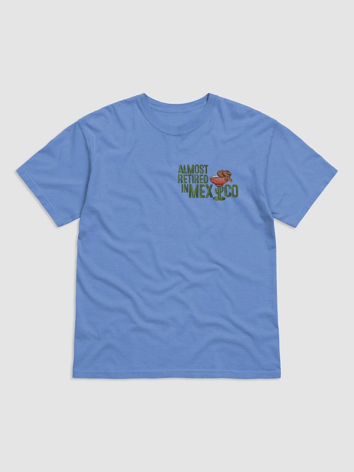 Blue T Shirt: Almost Retired in Mexico product image (1)
