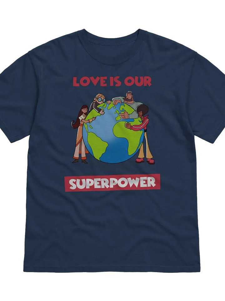 Love is Our Superpower | God's Gang Tee product image (1)