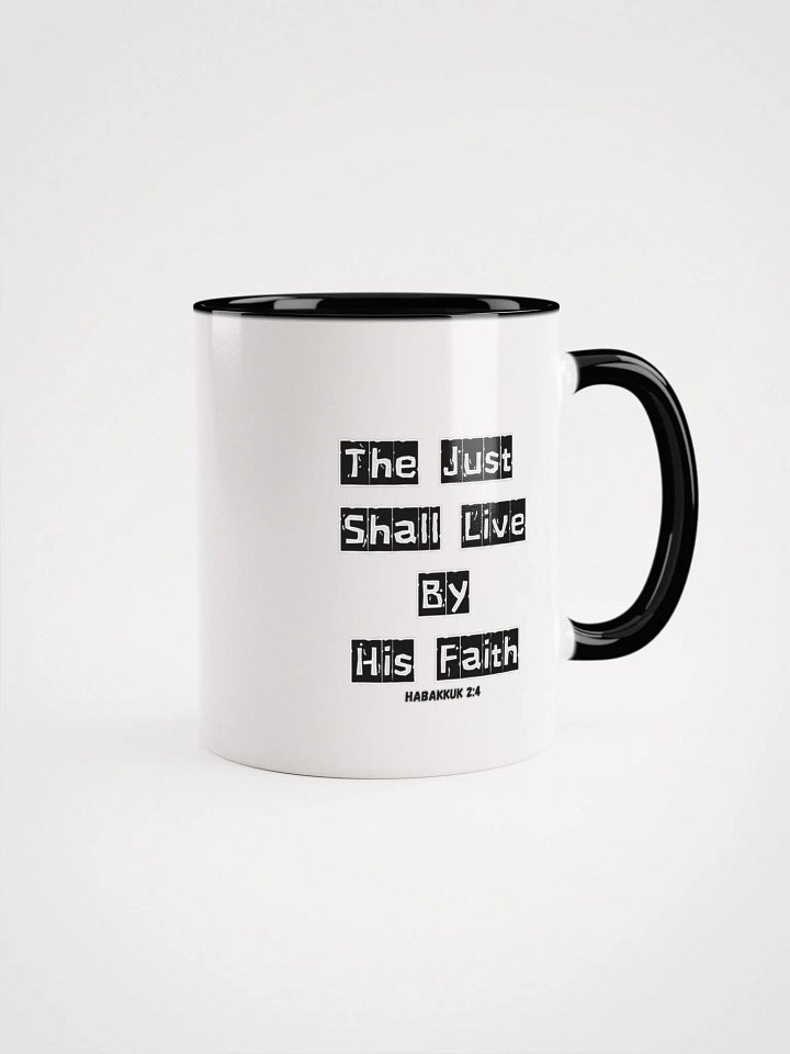 The Just Shall Live by His Faith