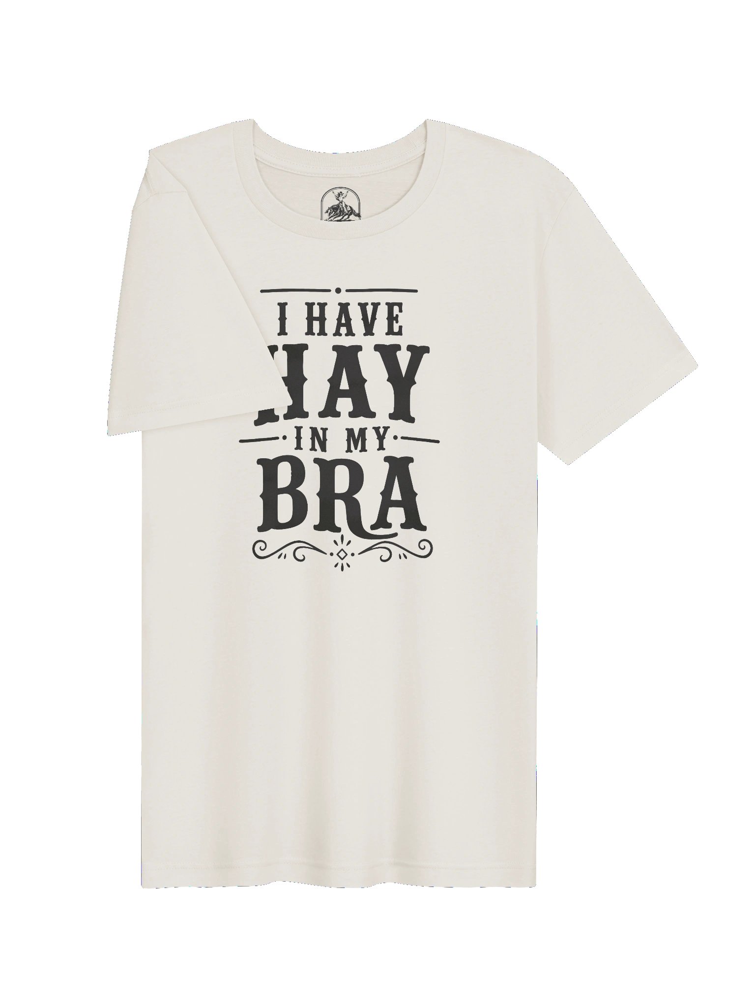 'I Have Hay in My Bra' Tee product image (3)