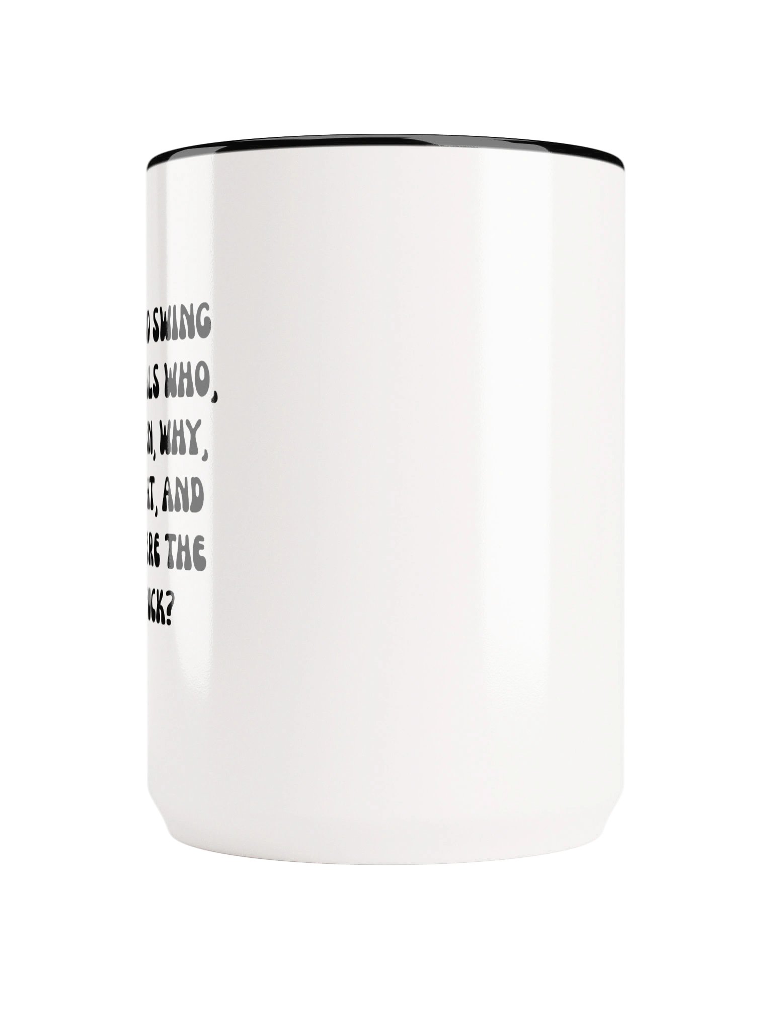 "LITTLE MISS I DON'T CARE" 15oz MUG product image (5)