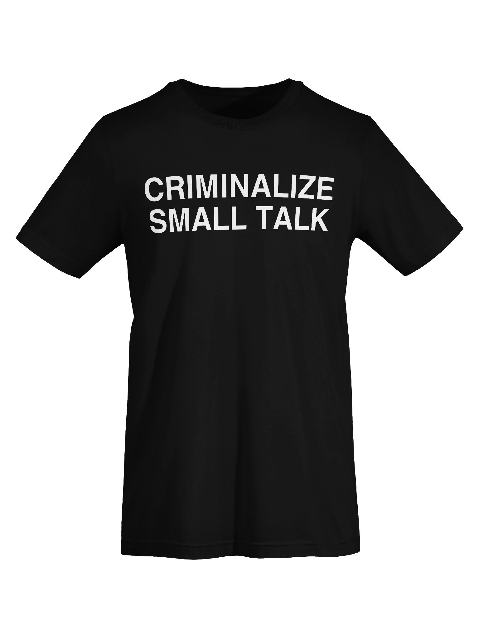 CRIMINALIZE SMALL TALK Unisex T-Shirt product image (70)