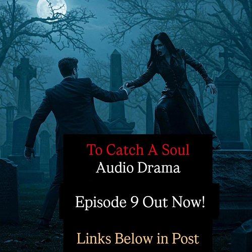 Available on YouTube, Spotify, and my website, free, for those of you who don't have either accounts over ten weeks!

YouTube...