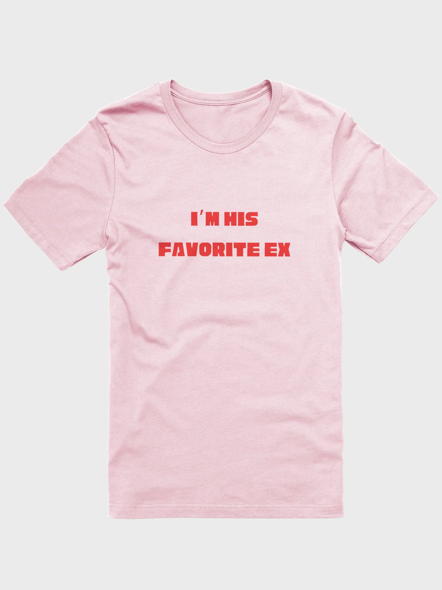 His Favorite Ex Supersoft T-shirt product image (1)
