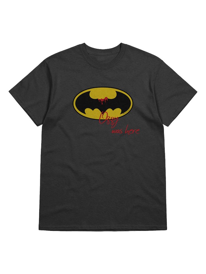 Batman'nt Ozzy was here - Samarreta product image (1)