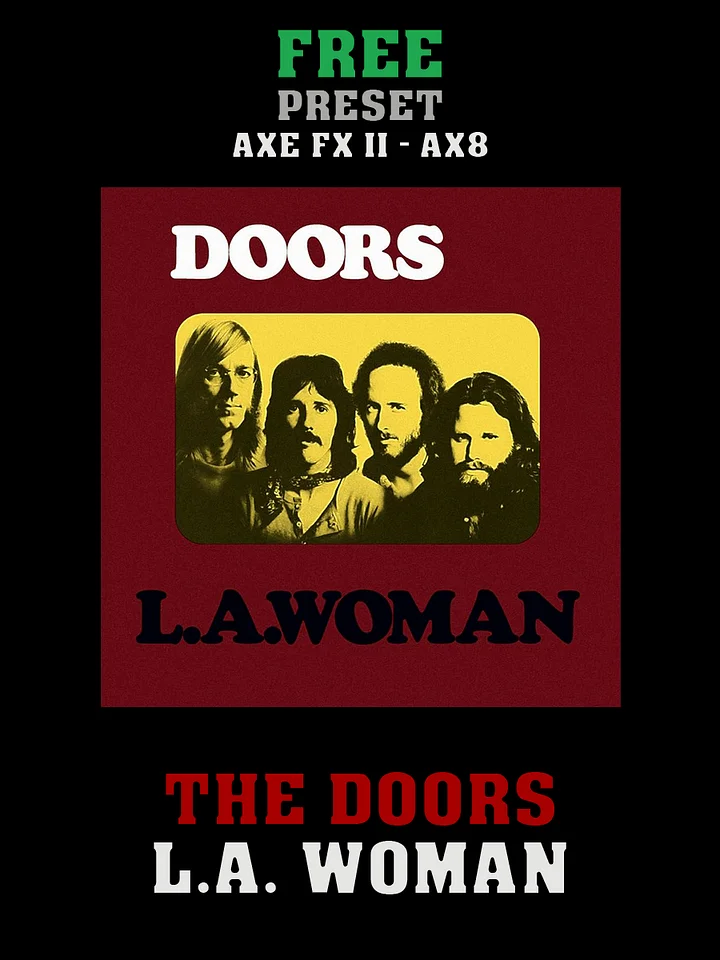 The Doors - L.A. Woman | Free Preset | Axe FX II - AX8 product image (1)