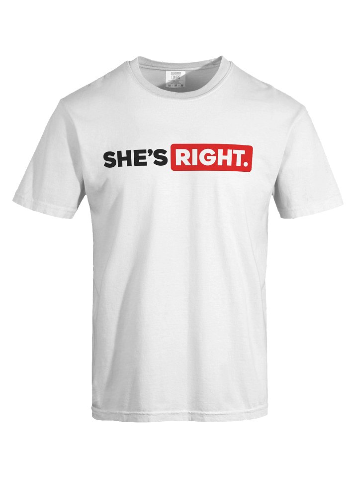 She's Right — Supersoft Tee (White) product image (1)