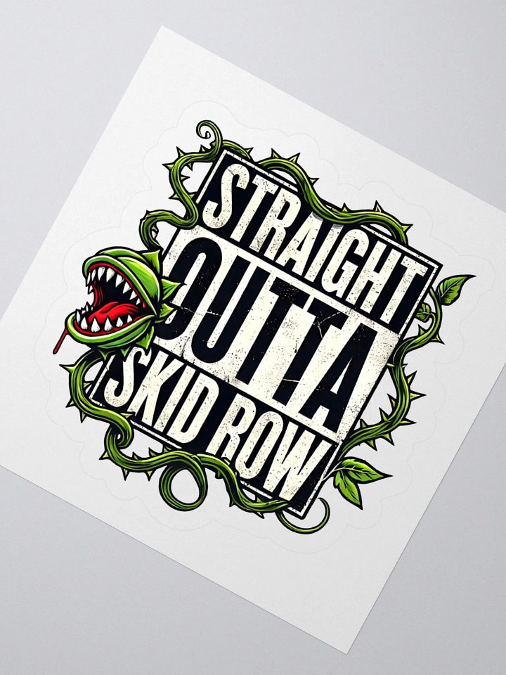 Straight Outta Skid Row Little Shop of Horrors Stickers – Kiss-Cut Vinyl Decals product image (2)
